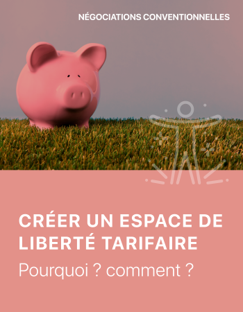 Création d'un espace de liberté tarifaire